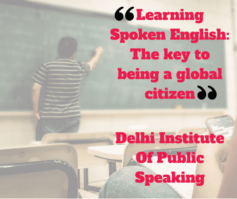Learning Spoken English: The key to being a global citizen
