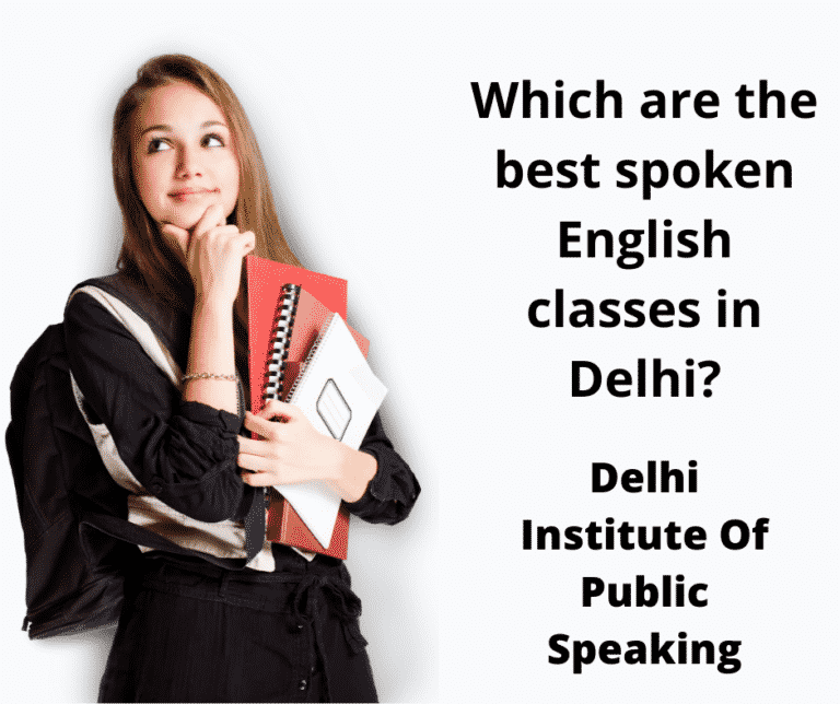 Which are the best spoken english classes in Delhi