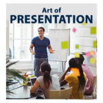 art of presentation